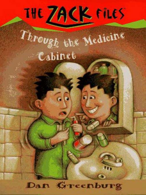 Title details for Through the Medicine Cabinet by Dan Greenburg - Available
